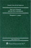 The Law of Speech and the First Amendment 037911335X Book Cover