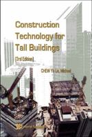 Construction Technology for Tall Buildings 9810235682 Book Cover