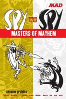 Spy vs Spy Masters of Mayhem 0823050513 Book Cover