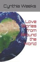 Love Stories from Around the World: Uplifting Short Stories 1922393045 Book Cover