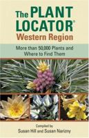 The Plant Locator: Western Region 0881926337 Book Cover