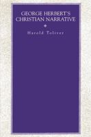 George Herbert's Christian Narrative 0271026715 Book Cover