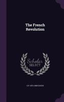 The French Revolution 1113387262 Book Cover