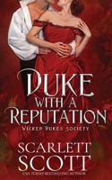 Duke with a Reputation (Wicked Dukes Society) B0DQTHGHLJ Book Cover