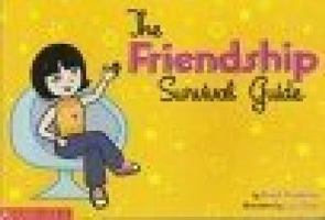 The Friendship Survival Guide 0439557046 Book Cover