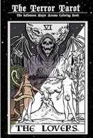 The Terror Tarot: The Halloween Major Arcana Coloring Book B07Y4LNM6T Book Cover