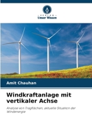 Windkraftanlage mit vertikaler Achse (German Edition) 6209745237 Book Cover