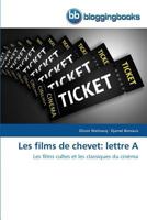 Les Films de Chevet: Lettre a 3841774202 Book Cover