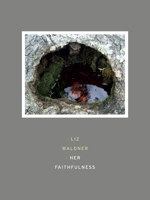 Her Faithfulness 188116358X Book Cover