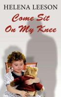 Come Sit on My Knee 1425923666 Book Cover