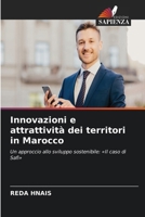 Innovazioni e attrattività dei territori in Marocco 6630525051 Book Cover