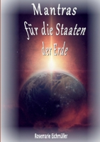 Mantras für die Staaten der Erde 3756832325 Book Cover