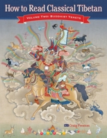 How to Read Classical Tibetan (Volume 2): Buddhist Tenets 1559393130 Book Cover