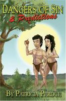Dangers of Sin 1594050643 Book Cover