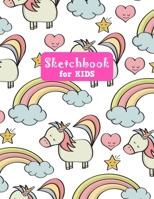 Sketchbook for Kids: Adorable Unicorn Large Sketch Book for Sketching, Drawing, Creative Doodling Notepad and Activity Book - Birthday and Christmas Gift Ideas for Kids, Boys, Girls, Teens and Women - 1655660098 Book Cover