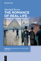 The Romance of Real Life: A History of European Realism (Mimesis) 3112229479 Book Cover