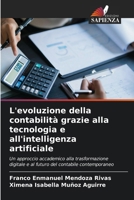 L'evoluzione della contabilità grazie alla tecnologia e all'intelligenza artificiale (Italian Edition) 6630320921 Book Cover