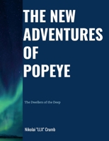 The New Adventures of Popeye: The Dwellers of the Deep 1300727829 Book Cover