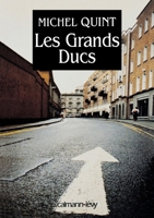 Les Grands ducs (French Edition) 2702132588 Book Cover