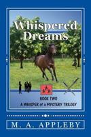 Whispered Dreams Book Two 0692921338 Book Cover