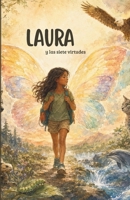 Laura y las siete virtudes (Spanish Edition) B0H2ZB1PNF Book Cover