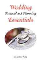 Wedding Protocol and Planning Essentials 1436345995 Book Cover