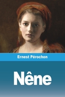 Nêne 3988810495 Book Cover