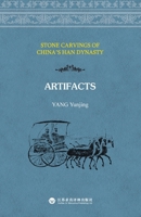 Stone Carvings of China's Han Dynasty - Artifacts/????.??:??? (Chinese Edition) 7807710241 Book Cover