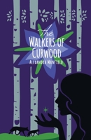 The Walkers of Curwood 0645399434 Book Cover