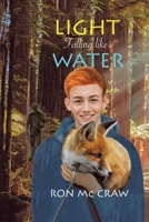 Light Falling Like Water 1665559942 Book Cover