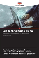 Les technologies du soi: Pratiques de transformation de soi dans la société contemporaine (French Edition) 3841641172 Book Cover