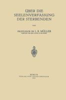 Uber Die Seelenverfassung Der Sterbenden 3642983804 Book Cover