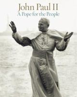 John Paul II: A Pope for the People 0810949849 Book Cover