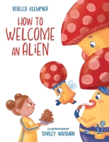 How to Welcome an Alien B0BNVC2XHD Book Cover