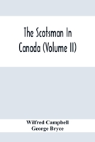 The Scotsman In Canada 9354414656 Book Cover