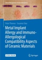 Metal Implant Allergy and Immuno-Allergological Compatibility Aspects of Ceramic Materials 3662474395 Book Cover