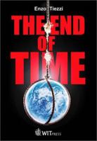 The End of Time (The Sustainable World) 1853129313 Book Cover