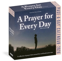 Prayer for Every Day Page-A-Day(r) Calendar 2026: A Collection of Prayers from Around the World and Across Time 1523530952 Book Cover