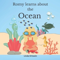 Romy learns about the Ocean B0BKJ91F51 Book Cover