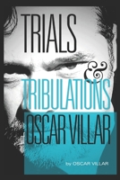 Trials and Tribulations of Oscar Villar B08GB4HXPT Book Cover