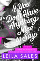 If You Don't Have Anything Nice to Say 0374380996 Book Cover