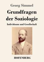 Grundfragen der Soziologie 3743730022 Book Cover