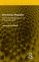 Dominican Republic: Politics and Development in an Unsovereign State 1041249012 Book Cover