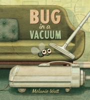 Bug in a Vacuum 1770496459 Book Cover