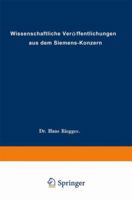 Wissenschaftliche Veroffentlichungen Aus Dem Siemens-Konzern: Funfter Band 1926 1927 3662227525 Book Cover