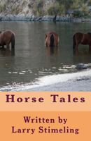 Horse Tales 1986901076 Book Cover