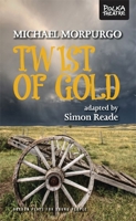 Twist of Gold 1849432066 Book Cover
