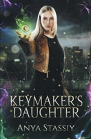 Keymaker's Daughter 1732905355 Book Cover