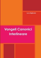 Vangeli Canonici Interlineare 024452002X Book Cover