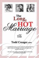 The Long, Hot Marriage 1600132758 Book Cover